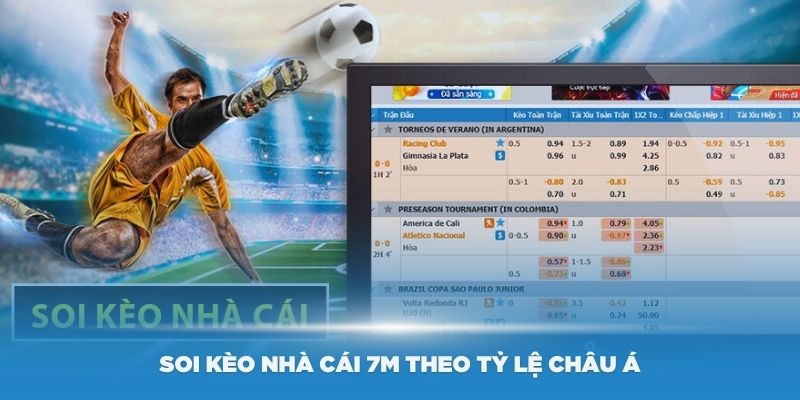 Soi kèo nhà cái 7M theo tỷ lệ châu Á